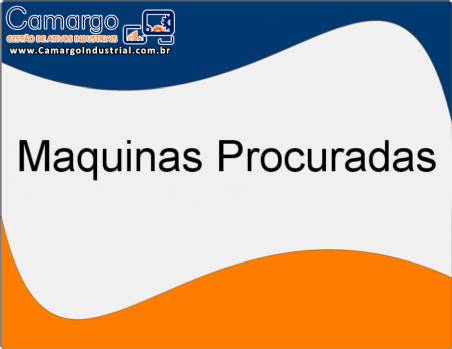 Procurada-se essas maquinas